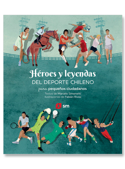 Héroes y leyendas del deporte chileno