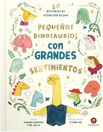 Pequeños dinosaurios con grandes sentimientos