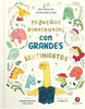 Pequeños dinosaurios con grandes sentimientos