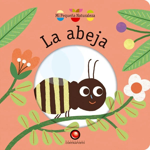 La abeja - Colección mi pequeña naturaleza