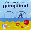 Creo que vi un… ¡Pingüino!