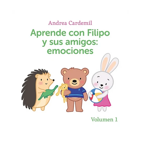 Pack 3 ejemplares, Aprende Con Filipo Y Sus Amigos: Emociones (Vol 1) (Tengo miedo, Yo puedo y Respira conmigo)