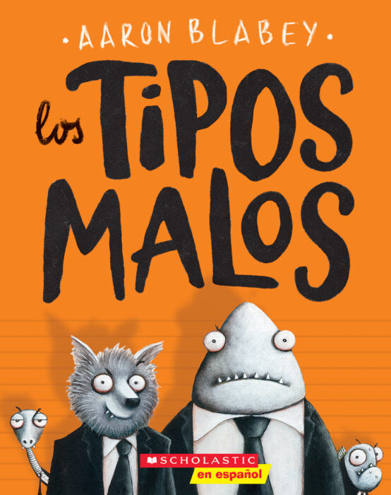 Los Tipos Malos 1