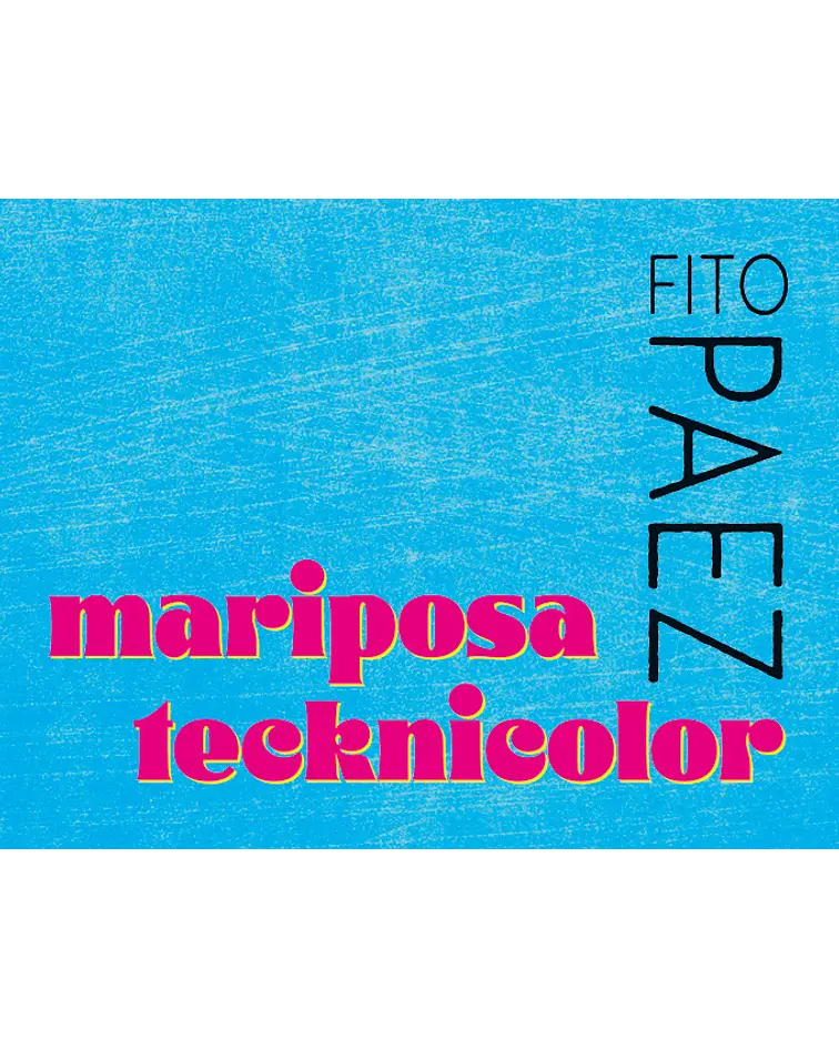 Manivela: Mariposa tecknicolor