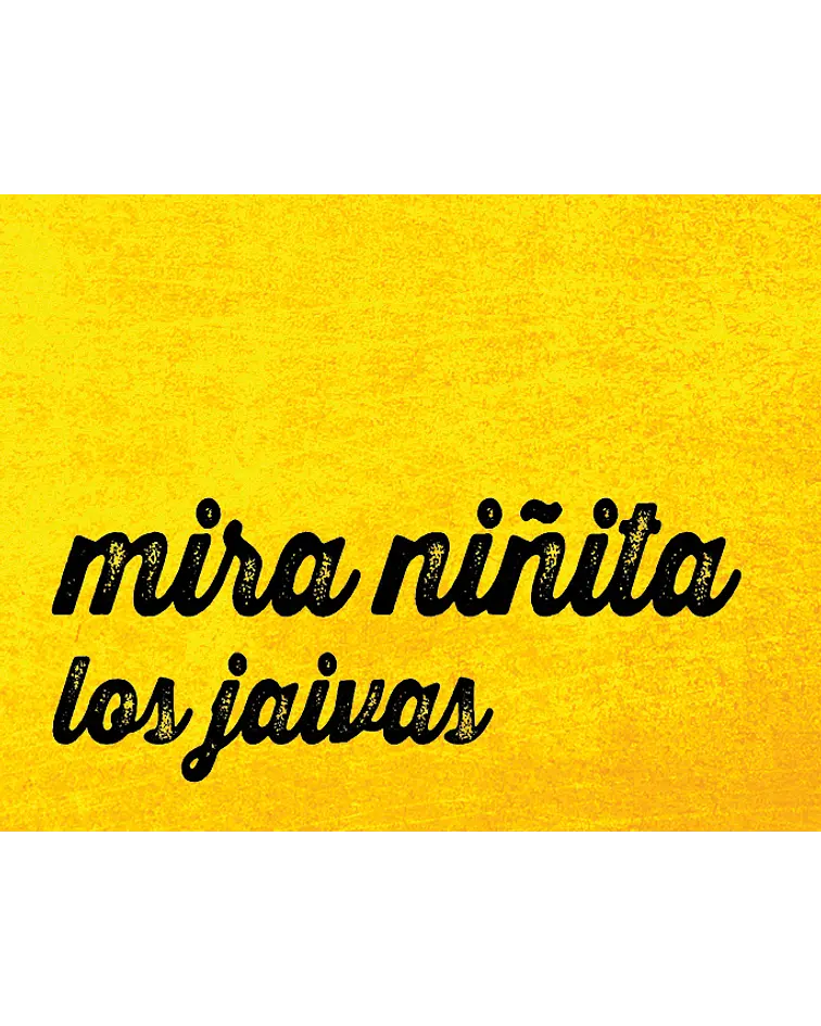Manivela: Mira Niñita, Los Jaivas