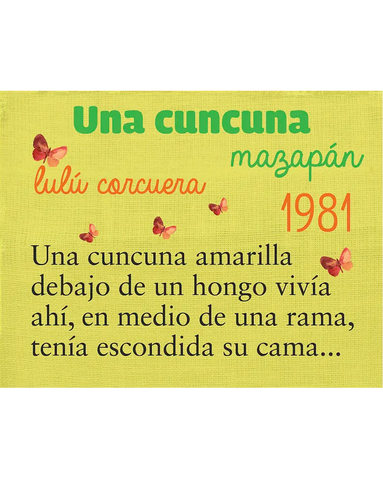 Manivela: Una cuncuna (La cuncuna amarilla)