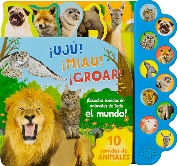 10 sonidos de animales ¡Ujú! ¡Miau! ¡Groar!