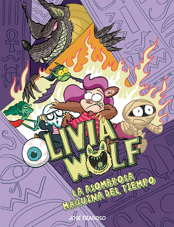 Olivia Wolf 4. La asombrosa máquina del tiempo