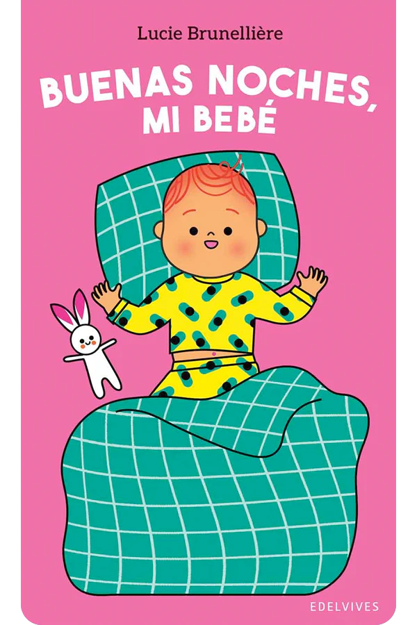 Mi bebé - Buenas noches, mi bebé