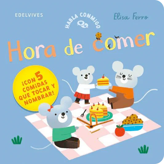 Habla conmigo - Hora de comer