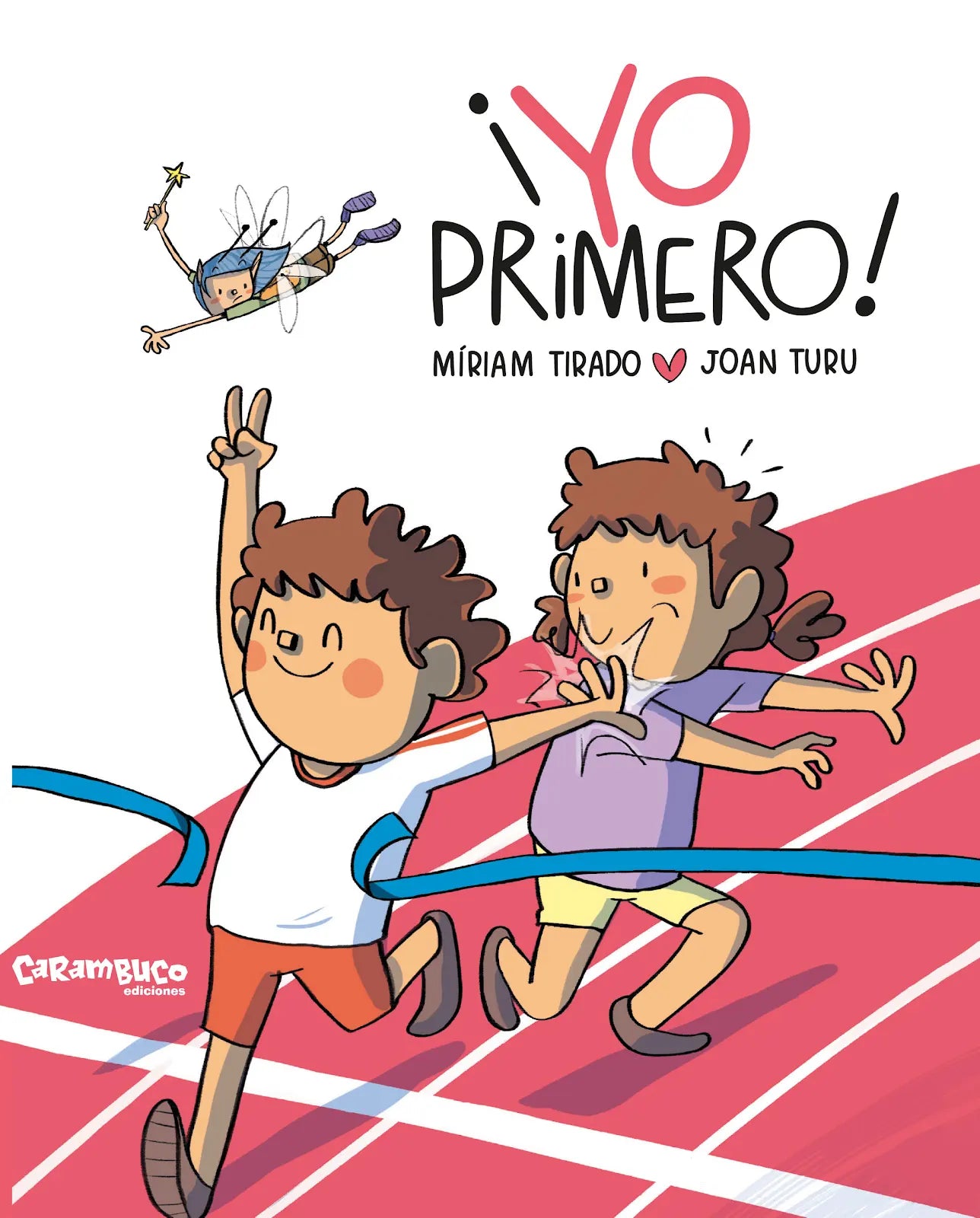 ¡Yo primero! (Cartoné)