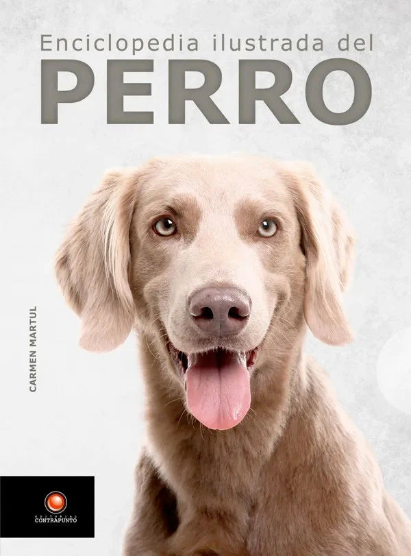 Enciclopedia ilustrada del perro