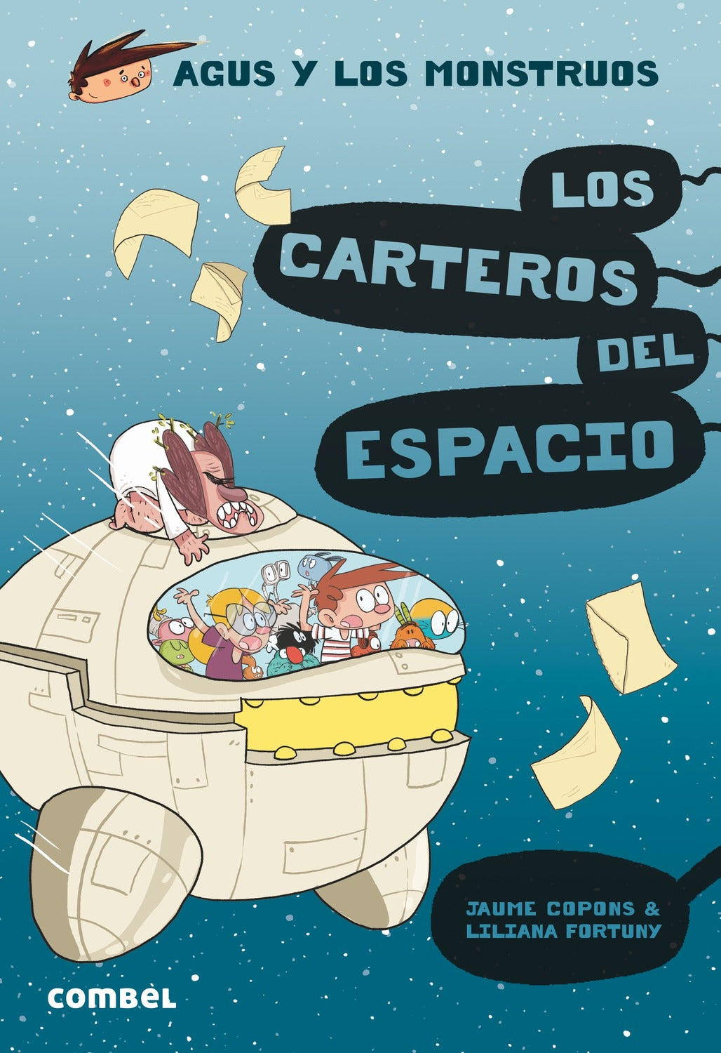 Agus y los monstruos 15: Los carteros del espacio