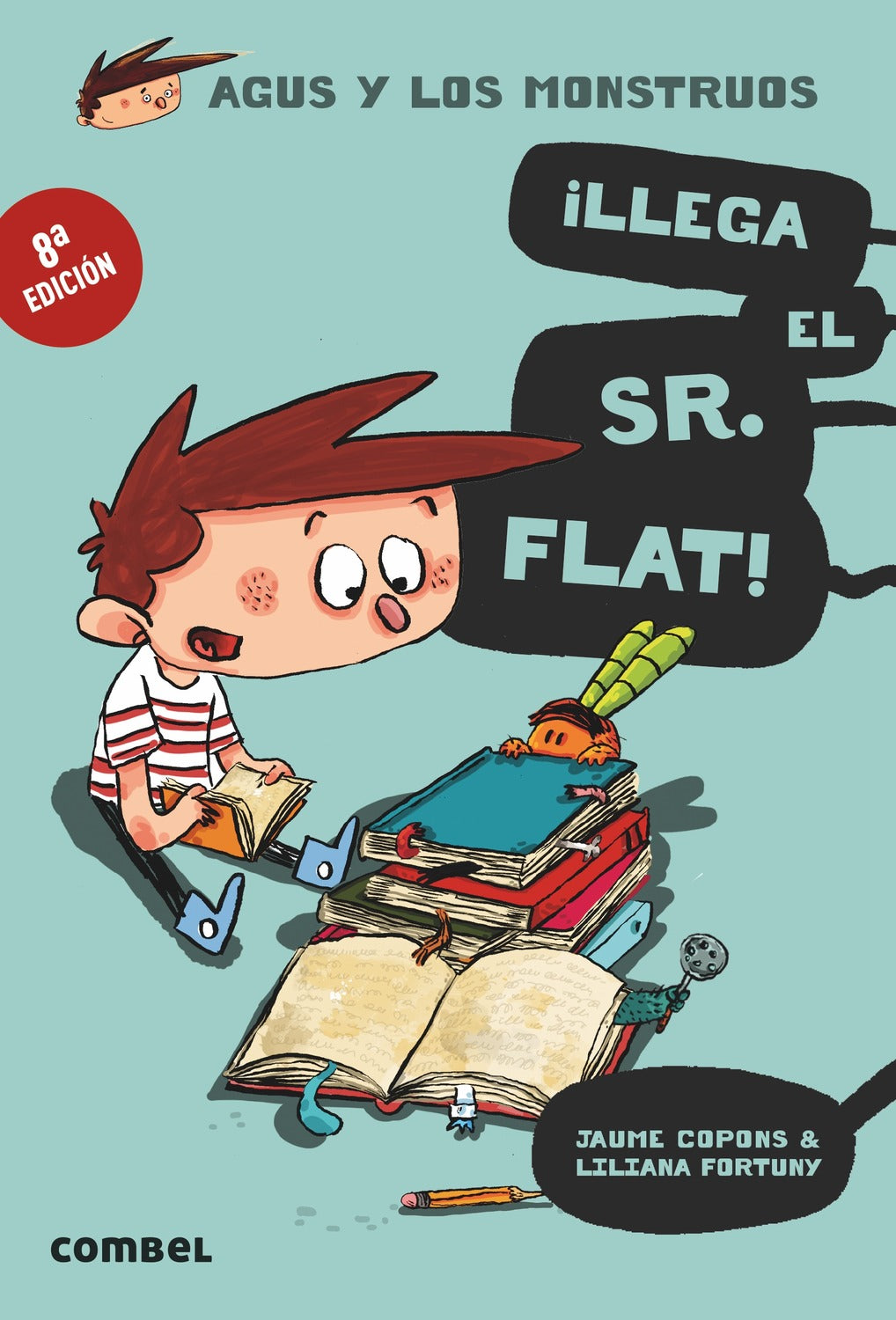 Agus y los monstruos 1: ¡Llega el Sr. Flat!