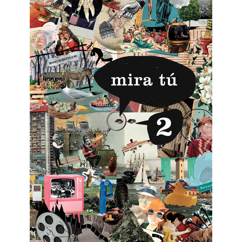 Mira tú 2. Guía para perderse en Chile – Librería Tripantu