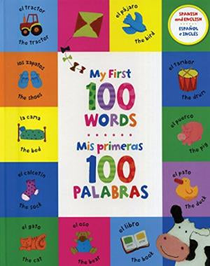 Mis primeras 100 palabras. Bilingüe