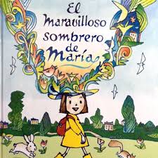 El maravilloso sombrero de Maria