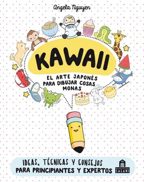 Kawaii: El arte japonés para dibujar cosas monas