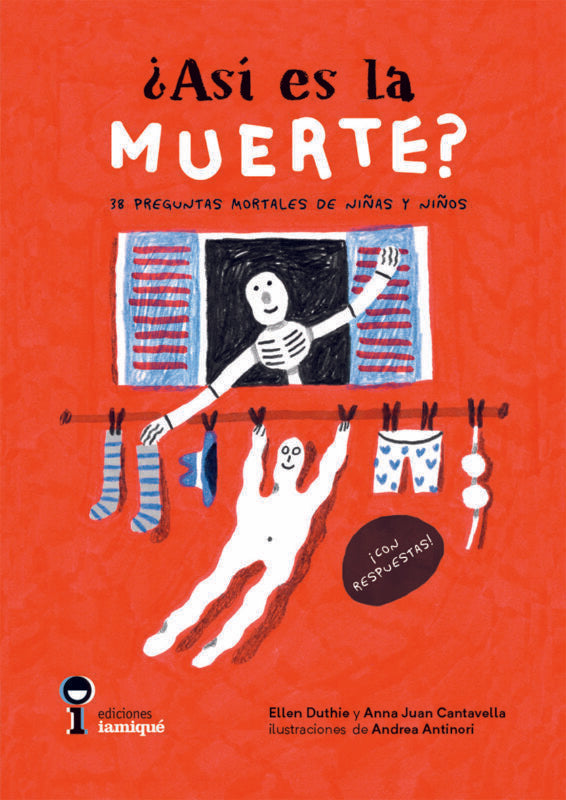 ¿Así es la muerte?: 38 preguntas mortales de niñas y niños