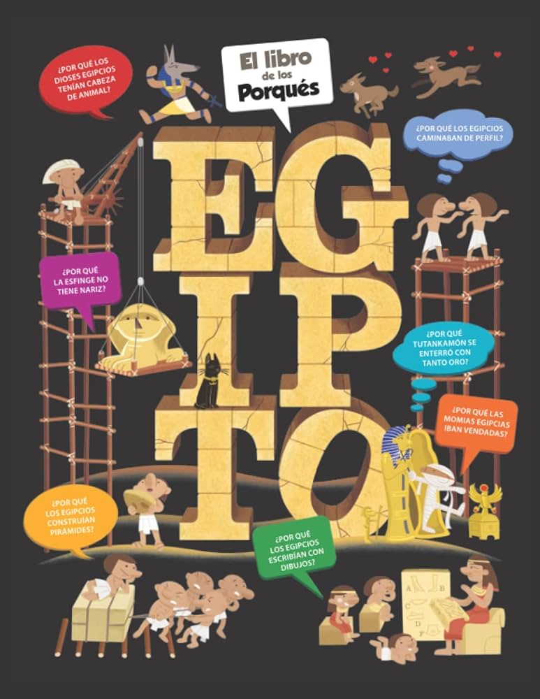 Libro de los porqués: Egipto