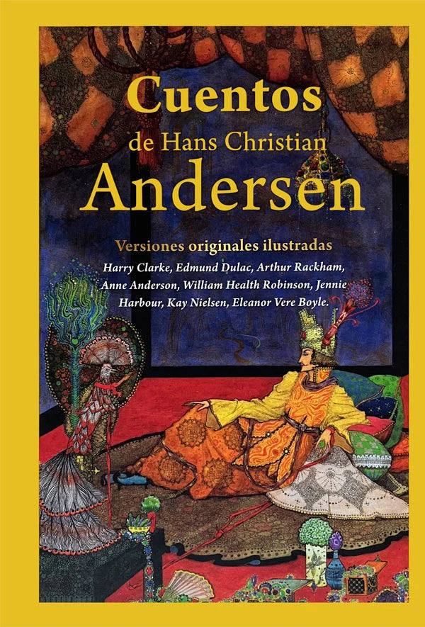 Cuentos de Hans Christian Andersen - Versiones originales ilustradas