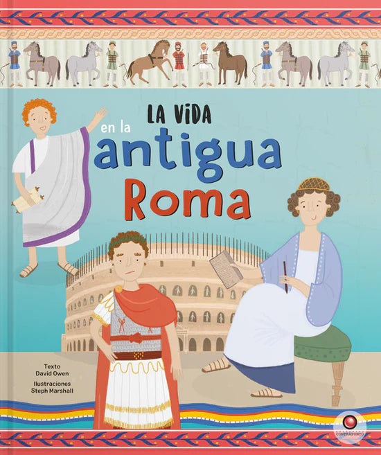 La vida en la antigua Roma