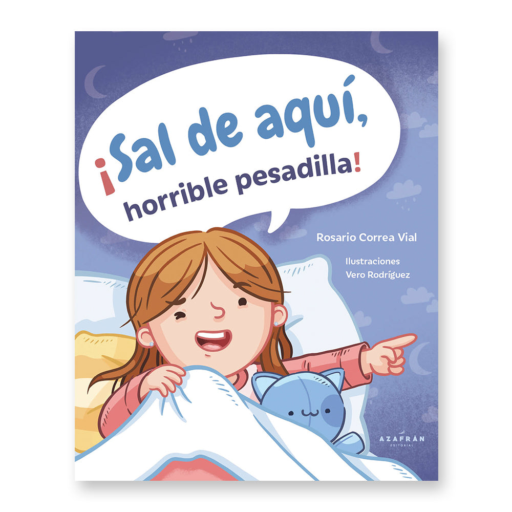 ¡Sal de aquí, horrible pesadilla!