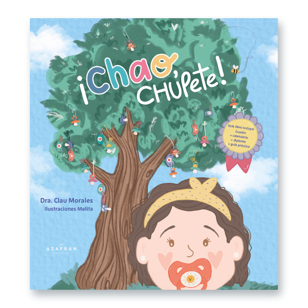 ¡Chao, chupete!