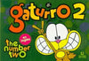Gaturro 2 The number two (Comics en Inglés)