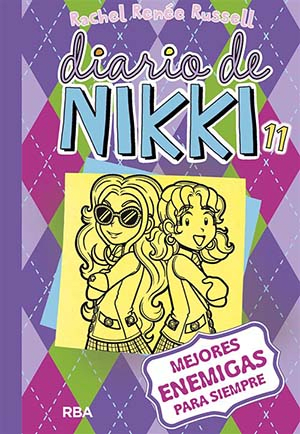 Diario de Nikki 11. Mejores Enemigas para siempre (TB) - Rachel Renée Russel
