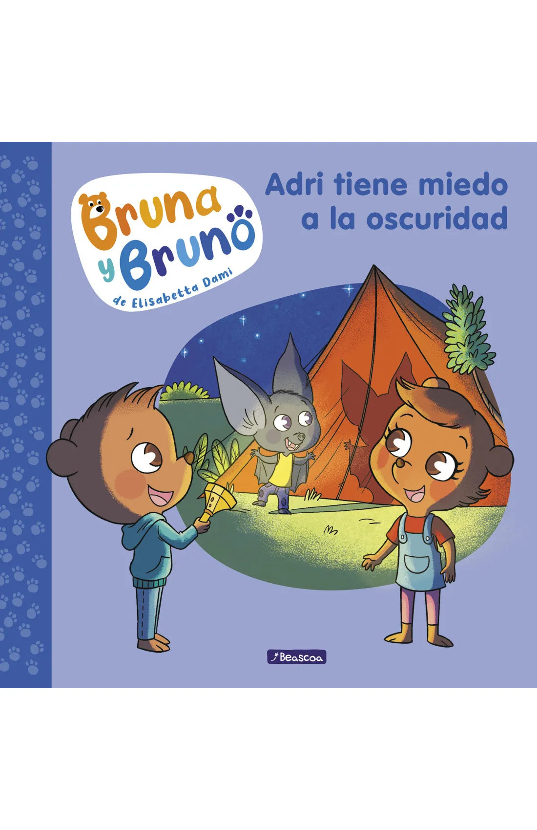 Bruna y Bruno 1: Adri tiene miedo a la oscuridad