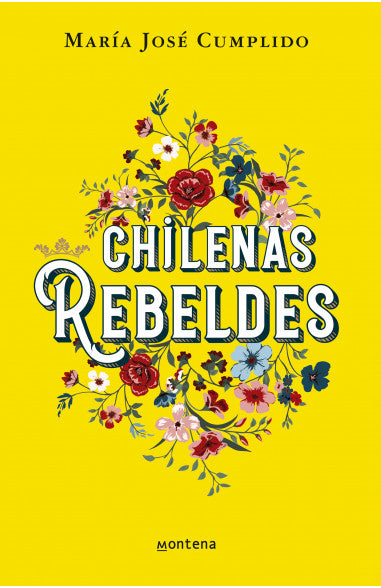 Chilenas rebeldes