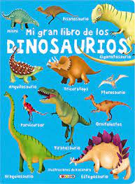 Mi Gran Libro De Los - Dinosaurios