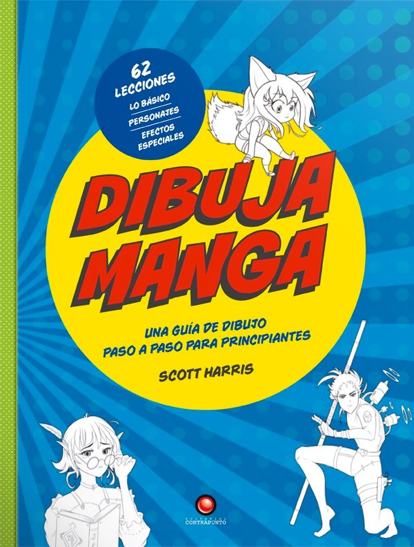 62 lecciones: Dibuja Manga - una guía de dibujo paso a paso para principiantes