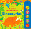 Dinosaurios. Mi primer libro de sonidos