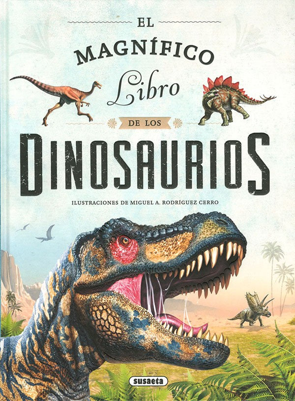 El magnífico libro de los dinosaurios
