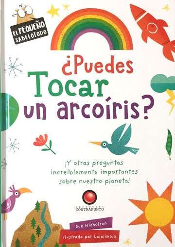 ¿Puedes tocar un arcoíris?