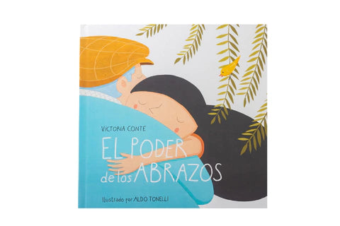 El Poder De Los Abrazos (Tapa Blanda)