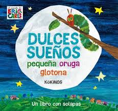 Dulces sueños pequeña oruga glotona.