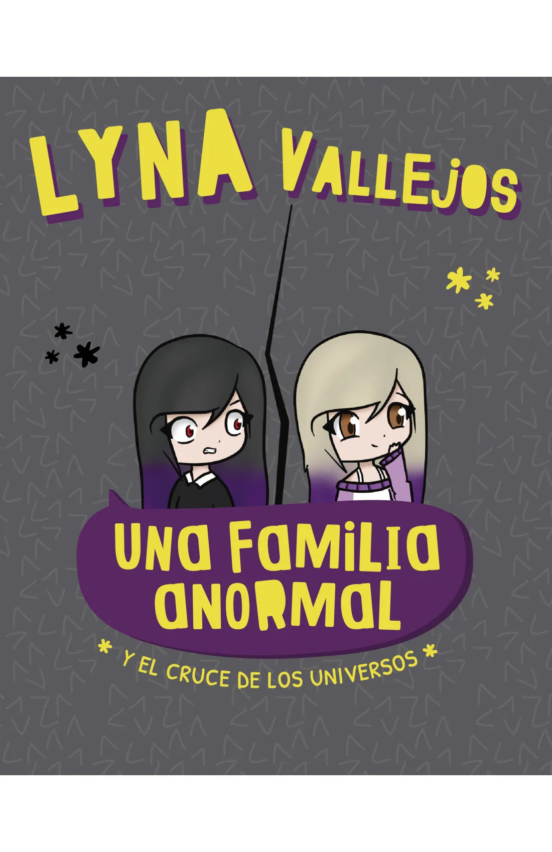Una familia anormal y el cruce de los universos