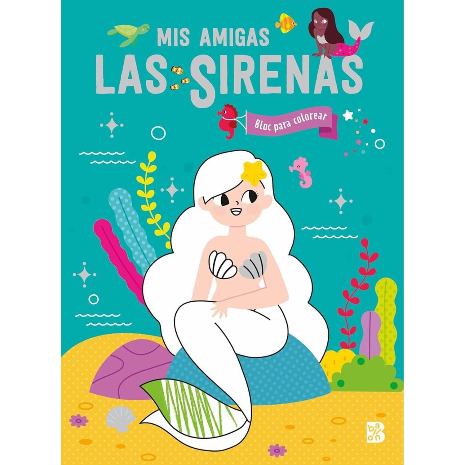 Bloc para colorear - Mis amigas las sirenas