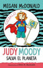 Judy Moody salva el planeta
