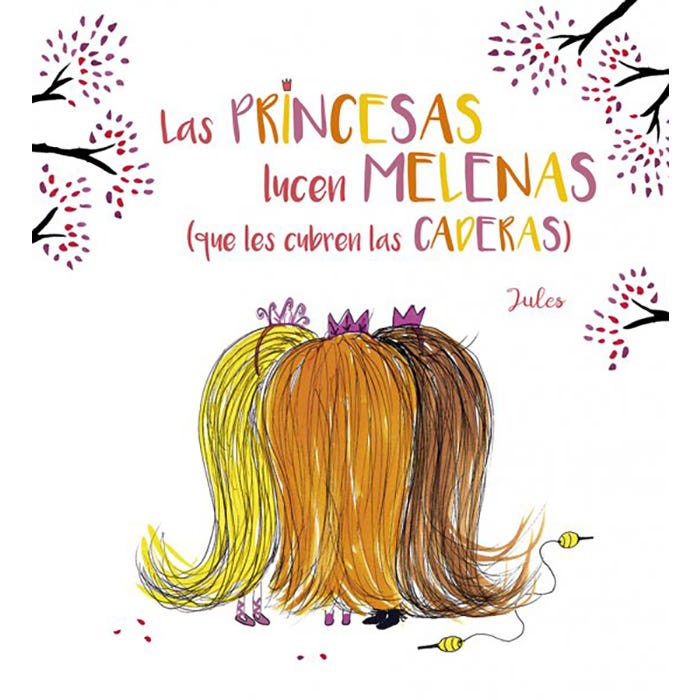 Las Princesas Lucen Melenas (Que Les Cubren Las Caderas)