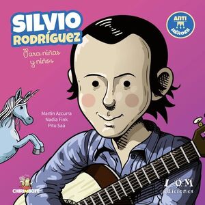Silvio Rodriguez para chicas y chicos
