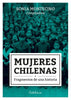 Mujeres Chilenas, Fragmentos de una historia
