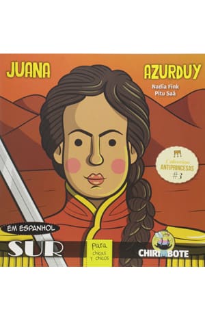 Antiprincesas Juana Azurduy