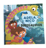 Adela, Nico y los Dinosaurios