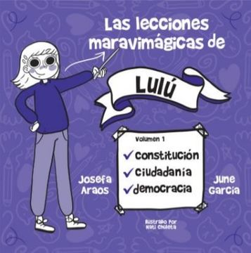 Las Lecciones Maravimágicas de Lulú.