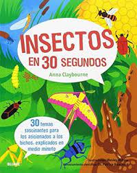Los insectos en 30 segundos