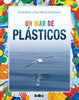 Un mar de plástico